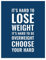 Andaz Press Gym Fitness Wall Art Collection, 21,6 x 27,9 cm, It's Hard to Lose Weight Be Overweight Choose Your Hard Posterdruck, ungerahmt