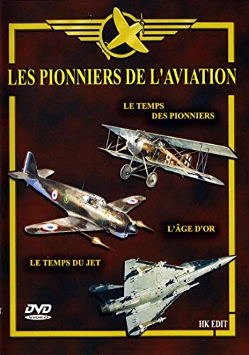 Les pionniers de l'aviation [FR Import]