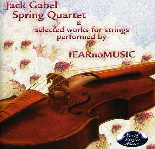 Spring Quartet & Selected Works for Strings