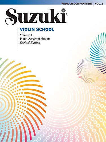 Suzuki Violin School Piano Accompaniment Volume 1 (Suzuki Violin School, Piano Accompaniments) by Dr Shinichi Suzuki (2008-10-22)