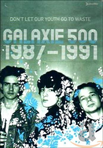 Galaxie 500 - 1897-1991/Don't Let ...