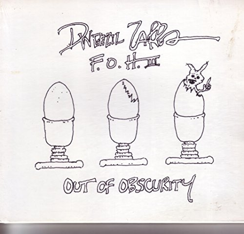 DWEEZIL ZAPPA F.O.H Ⅲ　OUT OF OBSCURITY