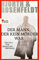 Der Mann, der kein Mörder war:Die Fälle des Sebastian Bergman: Kriminalroman (Ein Fall für Sebastian Bergman 1)