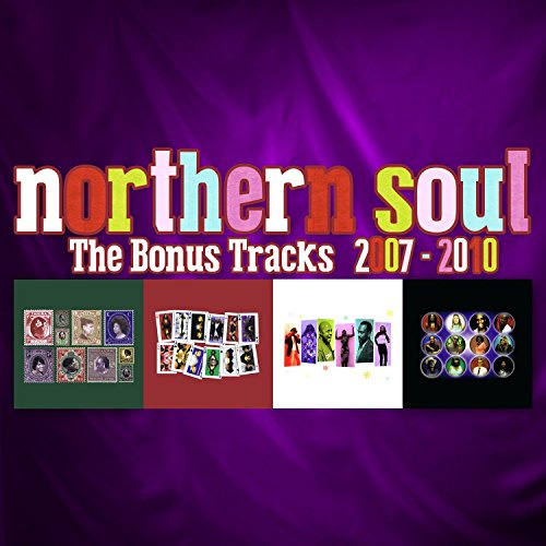 Northern Soul 2007-2010: Bonus Tracks