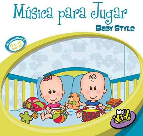 Musica Para Jugar: Baby Style