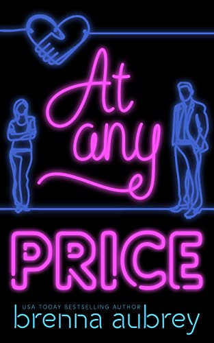At Any Price: A Billionaire Auction Romance (Gaming The System Book 1) (English Edition)