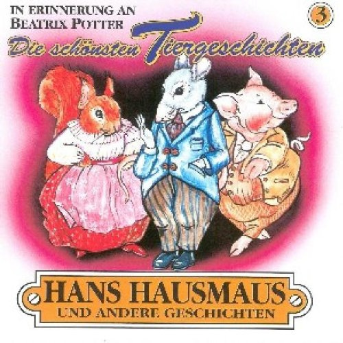 Hans Hausmaus-Tiergeschichte