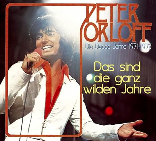 Das Sind die Ganz Wilden Jahre