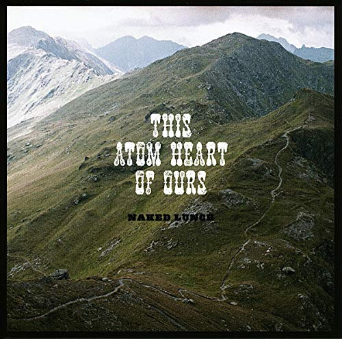 This Atom Heart of Ours