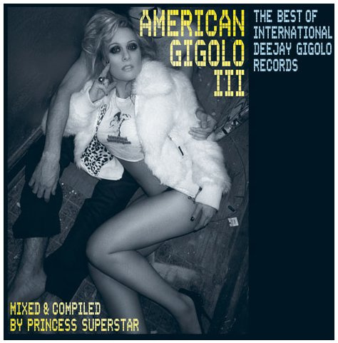 American Gigolo Vol.3/Princess Superstar