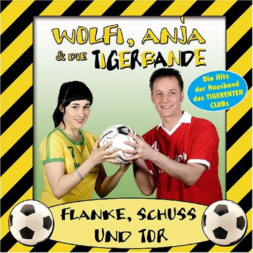 Wolfi,Anja und die Tigerbande