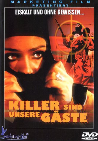 Killer sind unsere Gäste (Ungeschnittene Fassung)