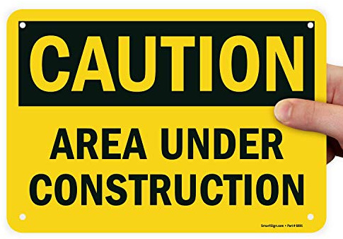 SmartSign Cartello Attenzione - Area Under Construction | 17,8 x 25,4 cm in plastica