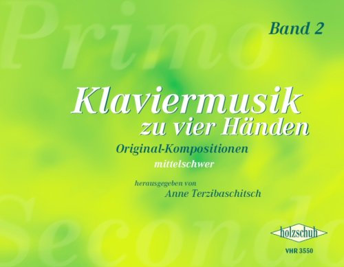 Klaviermusik zu Vier Händen Band 2 mit Bleistift - 24 mittelschwere Originalkompositionen von C. Czerny bis G. Ligeti, herausgegeben von Anne Terzibaschitsch (Noten/Sheet Music)
