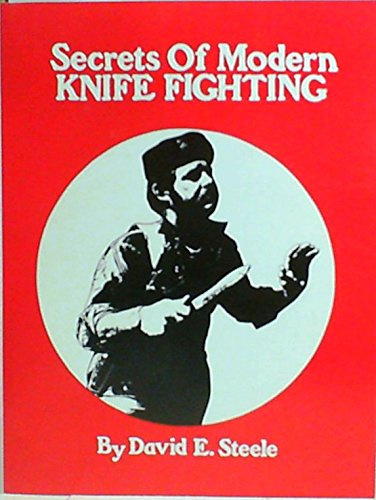 Secrets of Modern Knife Fighting