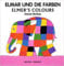 Elmar und die Farben: Elmer's Colours ( September 2010 )