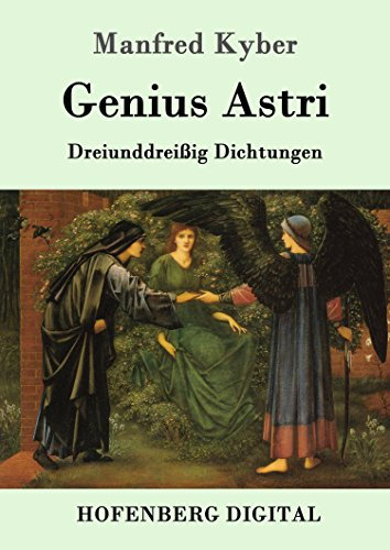 Genius Astri: Dreiunddreißig Dichtungen