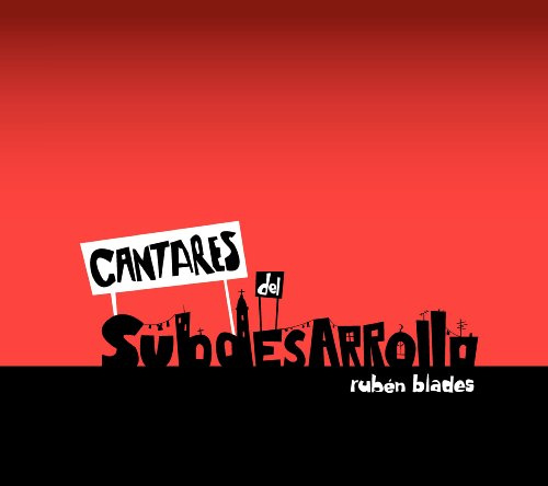 CANTARES DEL SUBDESARROLLO