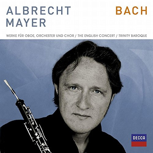 Bach - Werke Für Oboe und Chor