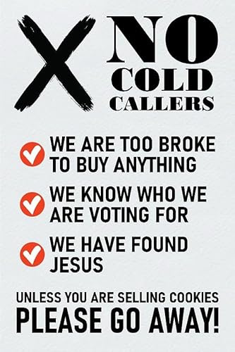 NO Cold callers WE Know WHO WE are Voting for WE Have Jesus Sticker Vinyl Door 150mm x 100mm