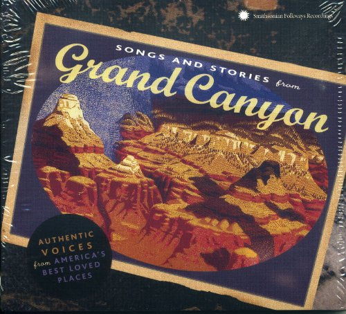 Song & Stories From Grand Canyon / Various