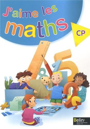 J'aime les maths CP by Frédéric Rzanny;Olivier Graff;Benoît Wozniak;Nicolas Mélanie;Collectif(2013-02-18)