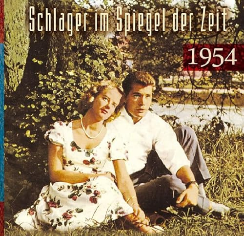 Schlager im Spiegel der Zeit,1954