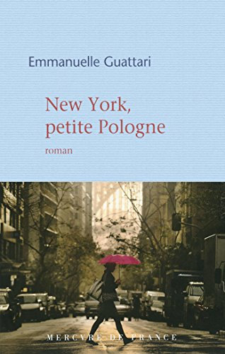 New York, petite Pologne (COLL BLEUE) (French Edition)