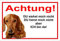 Melis-Folienwerkstatt Schild Warnschild Dackel Vorsicht freilaufender Hund – Achtung – Ich Bin da – 20x30cm – S24G