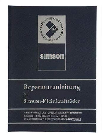 Reparaturanleitung S50, Schwalbe KR51, SR4 (ohne Schaltpläne)