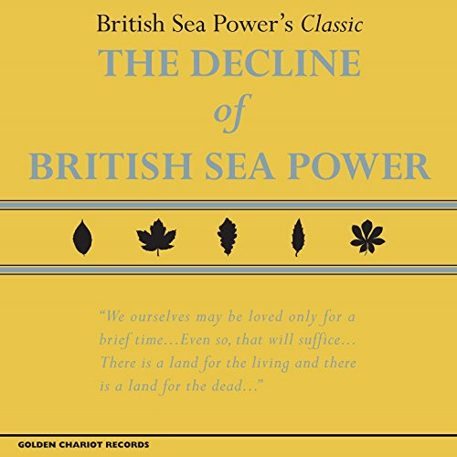 DECLINE OF BRITISH SEA POWER