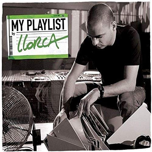My Playlist By Llorca