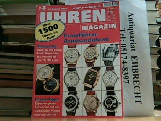 Uhren Magazin. Preisführer Armbanduhren. 7/8 2002. Über 1500 Uhren im Heft.
