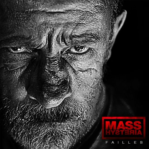 Mass Hysteria - Failles