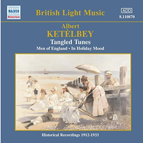 Tangled Tunes - Men Of England/In Holiday Mood