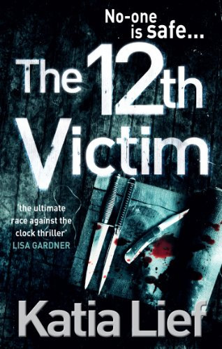 The 12th Victim (Karin Schaeffer Book 3) (English Edition)