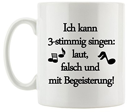 Pixxprint J.Roxx Ich kann 3-stimmig singen: laut, falsch und mit Begeisterung! Tasse, ca. 300ml Fassungsvermögen, Keramik Weiß, Spülmaschinenfest
