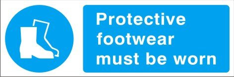Protective Footwear Sign - Health & Safety Sign - Building SITE Sign - Rigid PVC