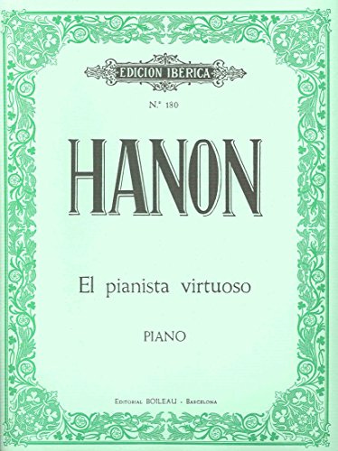 HANON - El Pianista Virtuoso (60 Ejercicios) para Piano (Iberica) (Subira)