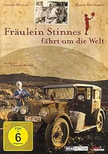 Fräulein Stinnes fährt um die Welt