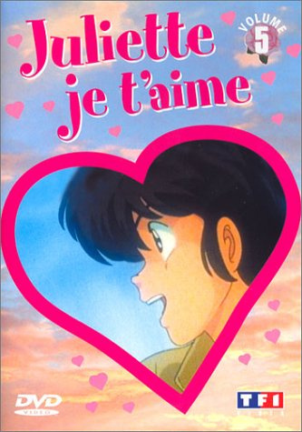 Juliette je t'aime - Vol.5