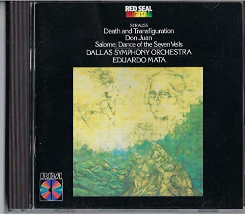Strauss: Death and Transfiguration / Don Juan: Dance of the Seven Veils