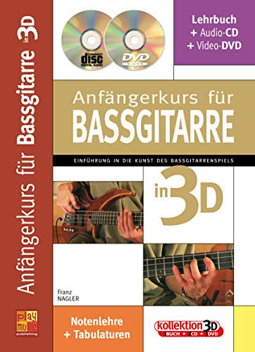 Anfängerkurs für Bassgitarre in 3D (1 Buch + 1 CD + 1 DVD)