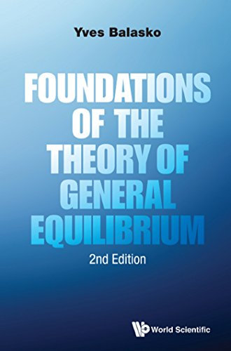 Foundations Of The Theory Of General Equilibrium (Second Edition) (English Edition)