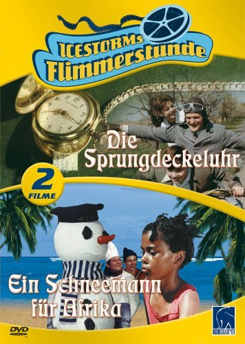Die Sprungdeckeluhr/Ein Schneemann für Afrika