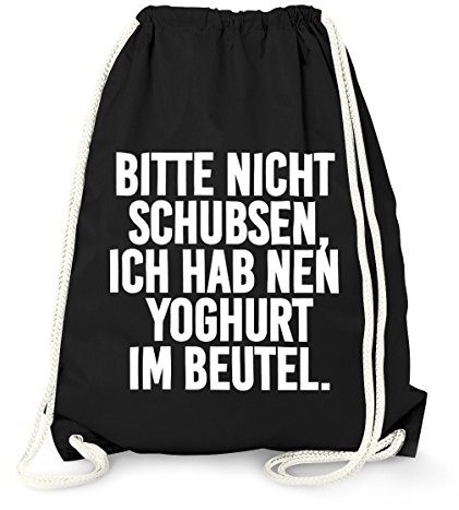 MoonWorks Turnbeutel, Bitte nicht schubsen ich hab nen Joghurt im Beutel, Gymbag Baumwolle Schwarz unisize
