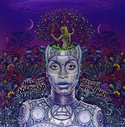BADU, ERYKAH - NEW AMERYKAH PART TWO: RETURN OF THE ANK