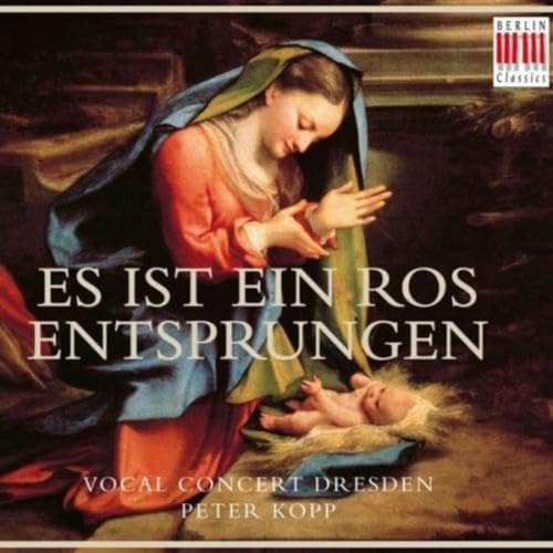 Es Ist Ein Ros' Entsprungen