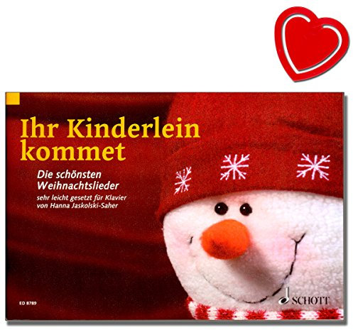 Ihr Kinderlein kommet - Die schönsten Weihnachtslieder sehr leicht gesetzt - für Kinder ab 7 Jahren geeignet - mit bunter herzförmiger Notenklammer