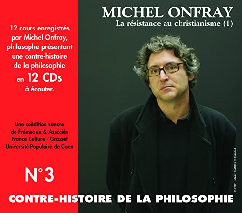 Vol. 3-Contre Histoire de la Philosophie-La Resist